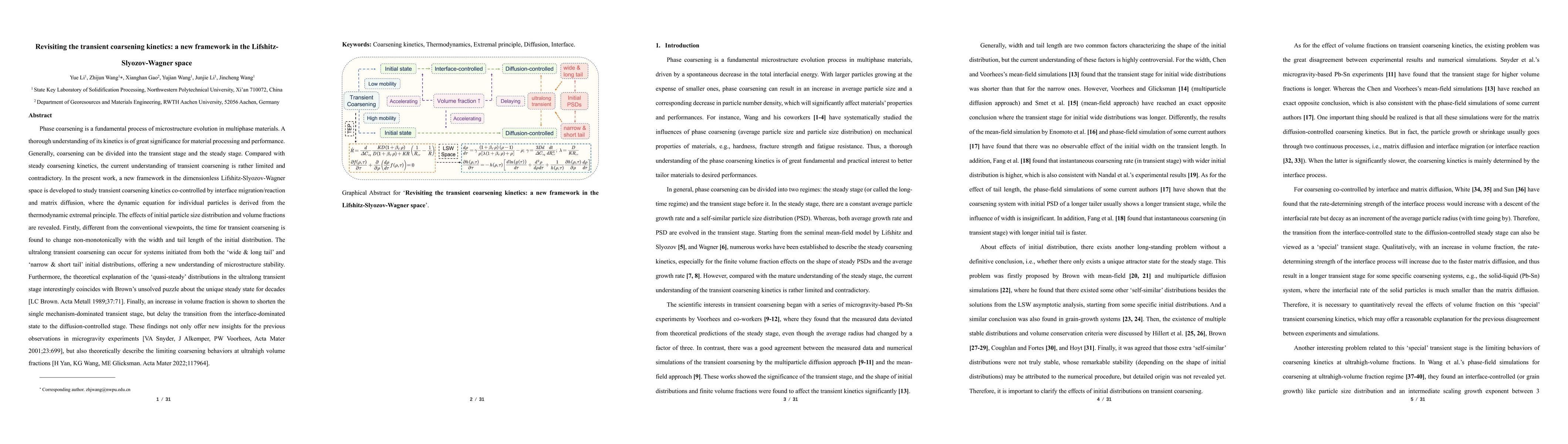 Thumbnail for Revisiting the transient coarsening kinetics: a new framework in the
  Lifshitz-Slyozov-Wagner space