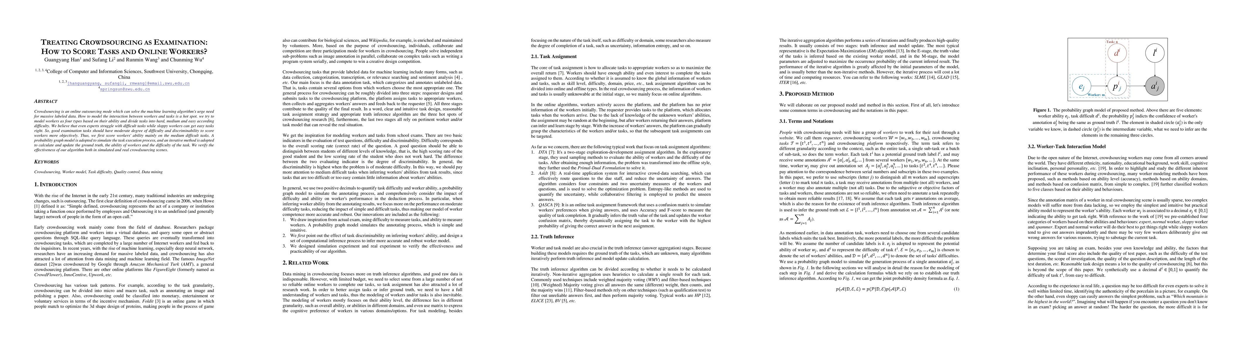 Thumbnail for Treating Crowdsourcing as Examination: How to Score Tasks and Online
  Workers?