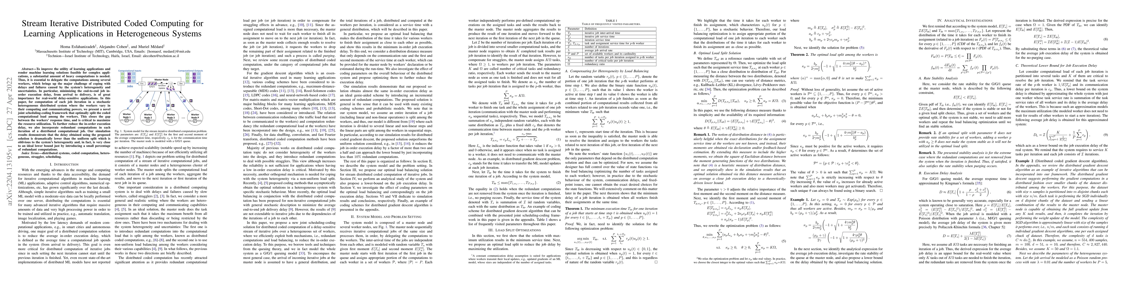 Thumbnail for Stream Iterative Distributed Coded Computing for Learning Applications
  in Heterogeneous Systems