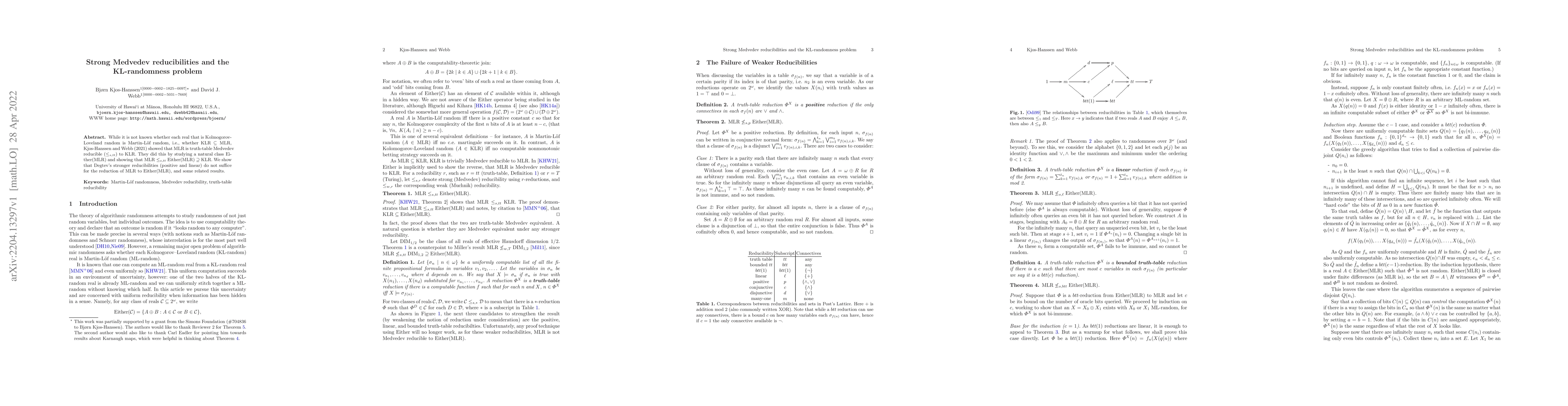 Thumbnail for Strong Medvedev reducibilities and the KL-randomness problem