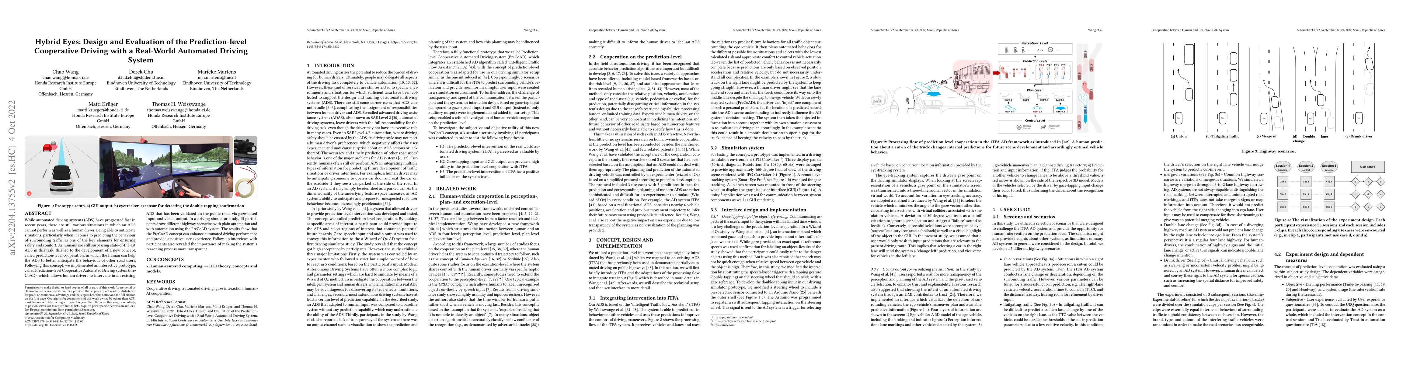 Thumbnail for Hybrid Eyes: Design and Evaluation of the Prediction-level Cooperative
  Driving with a Real-world Automated Driving System