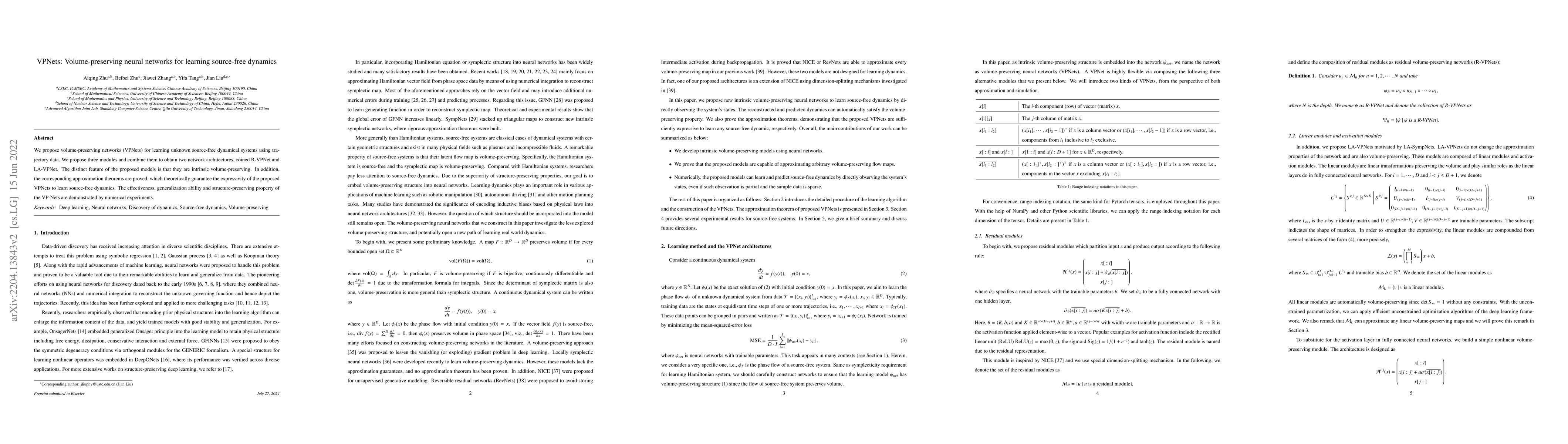 Thumbnail for VPNets: Volume-preserving neural networks for learning source-free
  dynamics