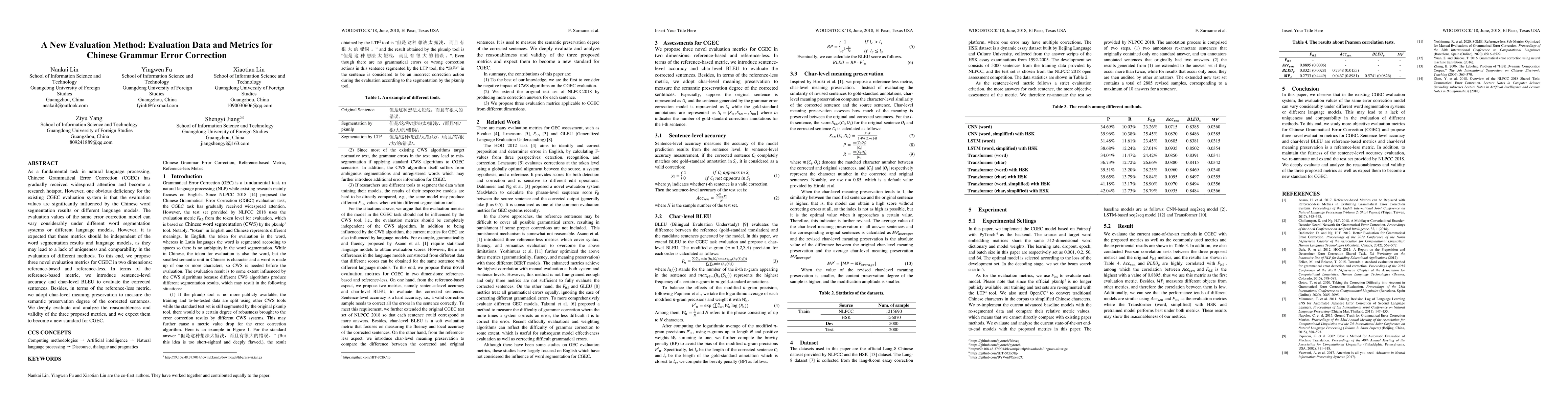 Thumbnail for A New Evaluation Method: Evaluation Data and Metrics for Chinese Grammar
  Error Correction