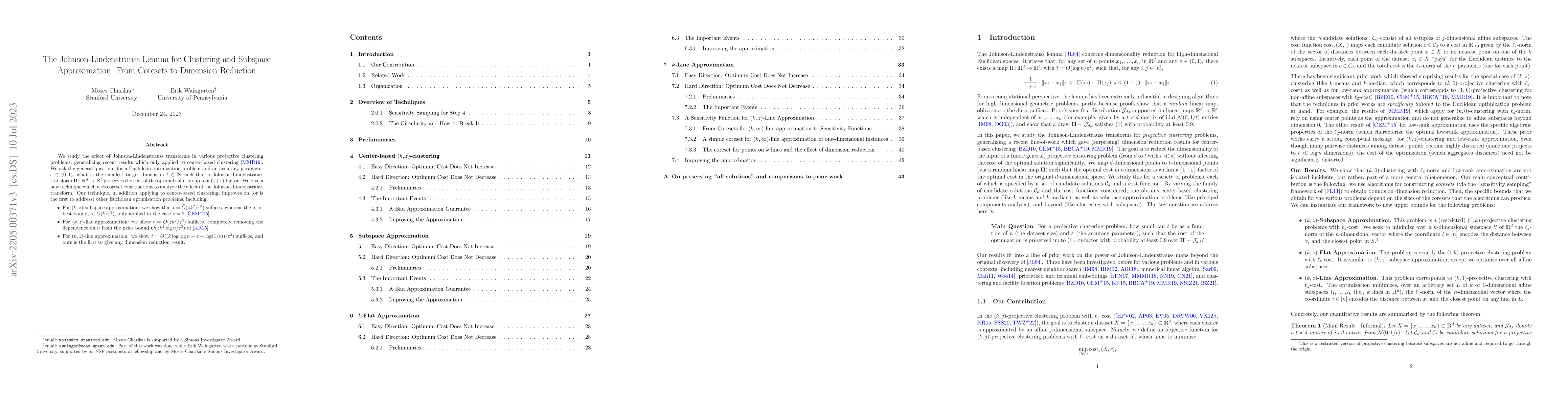 Thumbnail for The Johnson-Lindenstrauss Lemma for Clustering and Subspace
  Approximation: From Coresets to Dimension Reduction