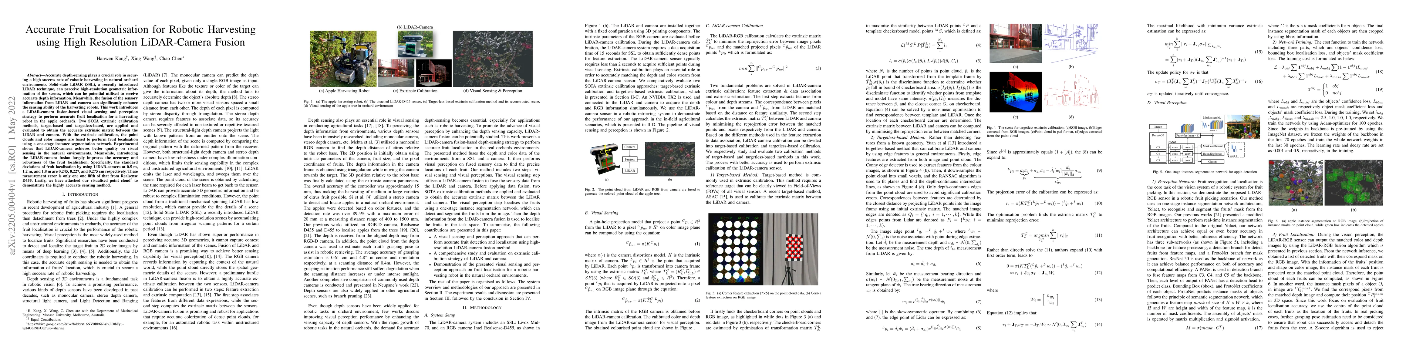 Thumbnail for Accurate Fruit Localisation for Robotic Harvesting using High Resolution
  LiDAR-Camera Fusion