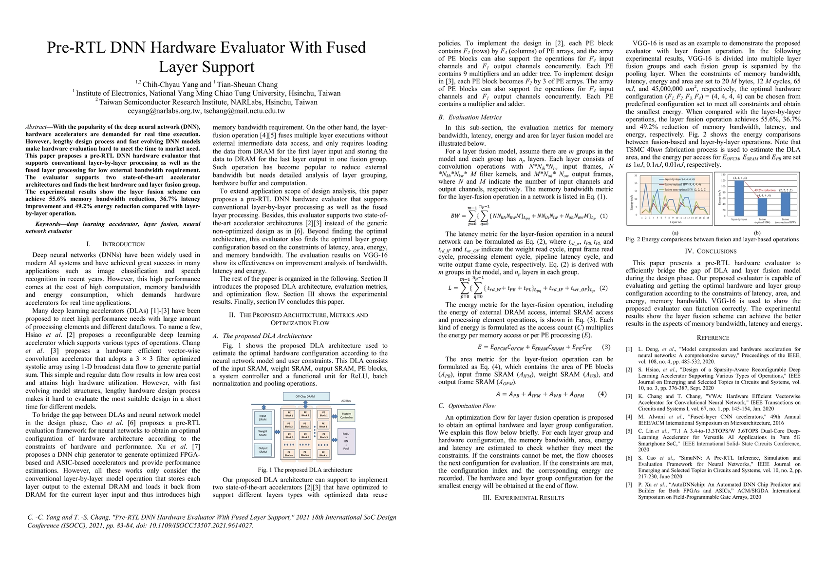 Thumbnail for Pre-RTL DNN Hardware Evaluator With Fused Layer Support