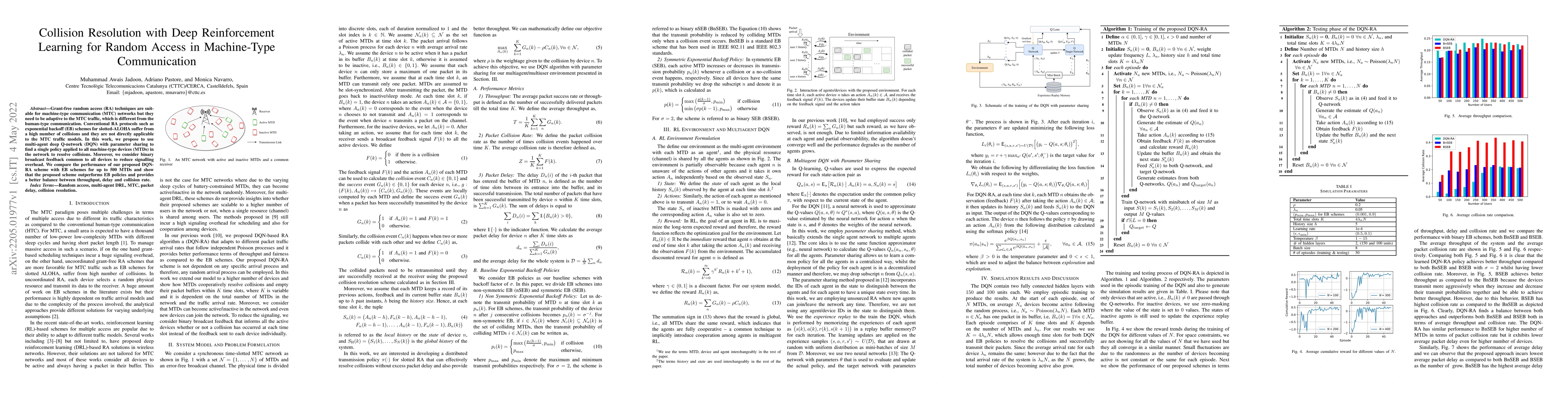 Thumbnail for Collision Resolution with Deep Reinforcement Learning for Random Access
  in Machine-Type Communication