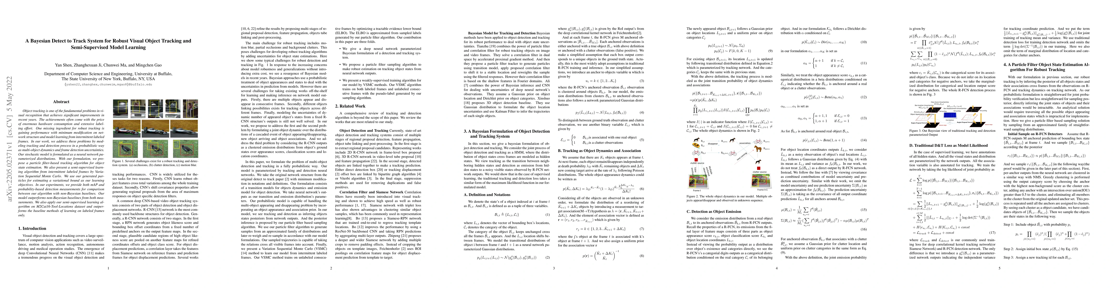 Thumbnail for A Bayesian Detect to Track System for Robust Visual Object Tracking and
  Semi-Supervised Model Learning