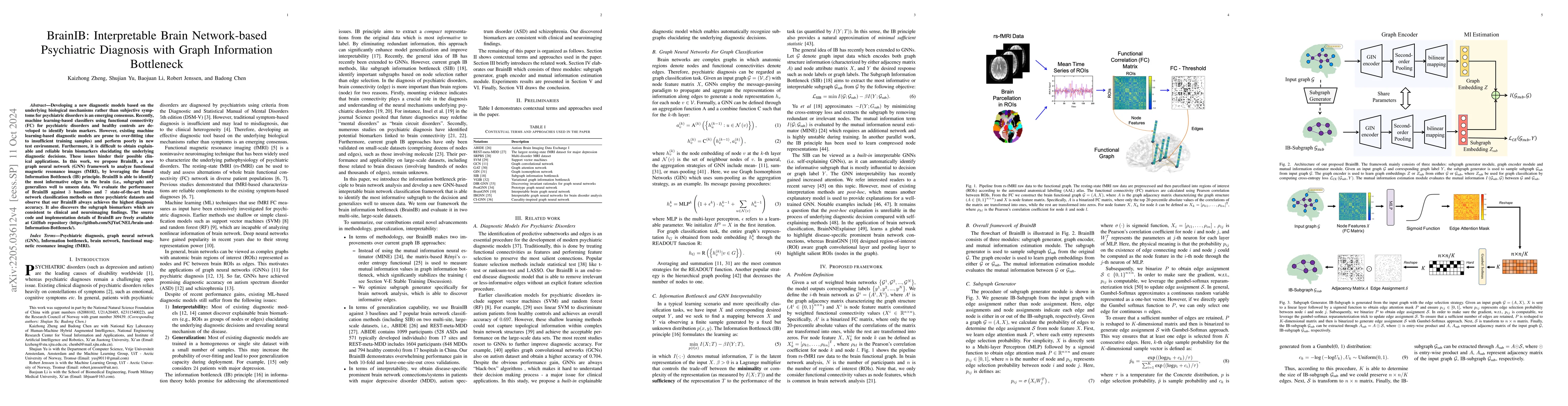 Thumbnail for BrainIB: Interpretable Brain Network-based Psychiatric Diagnosis with
  Graph Information Bottleneck