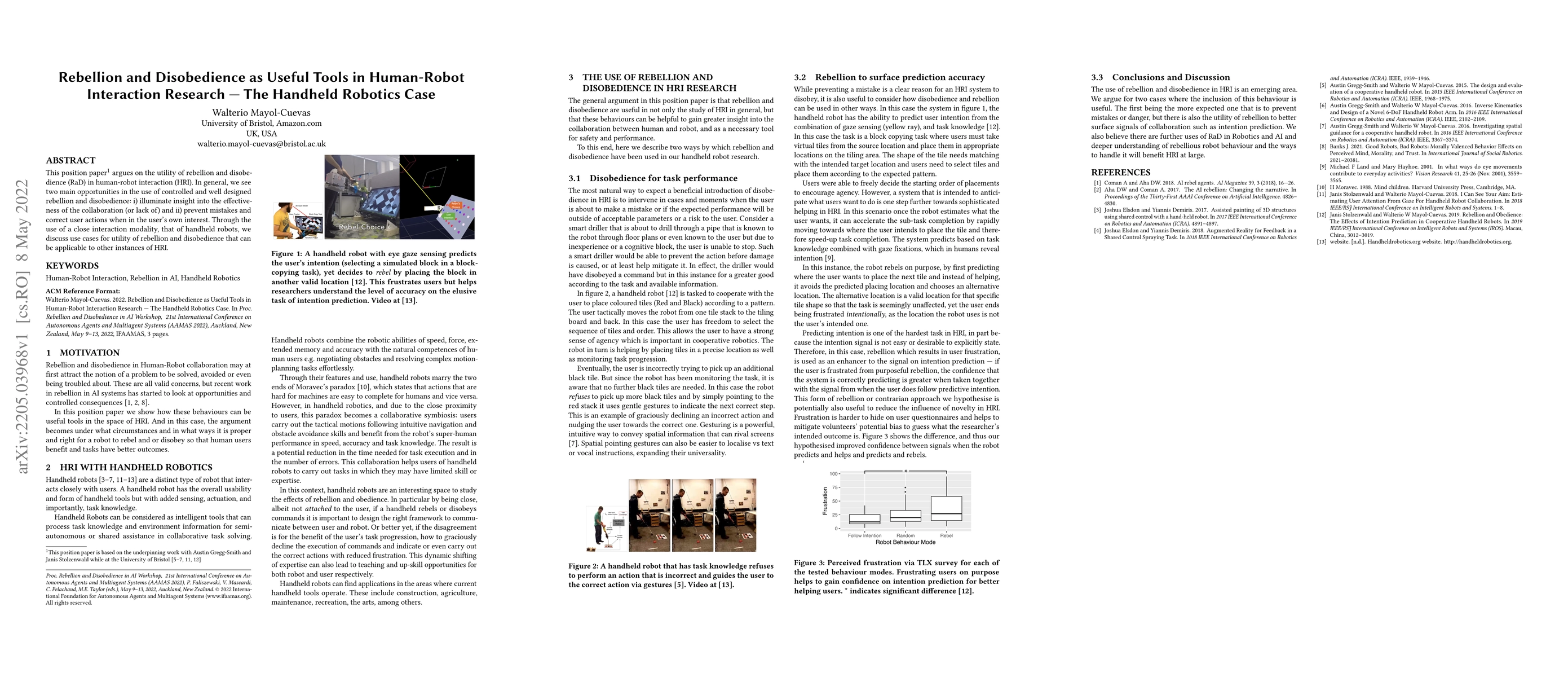 Thumbnail for Rebellion and Disobedience as Useful Tools in Human-Robot Interaction
  Research -- The Handheld Robotics Case