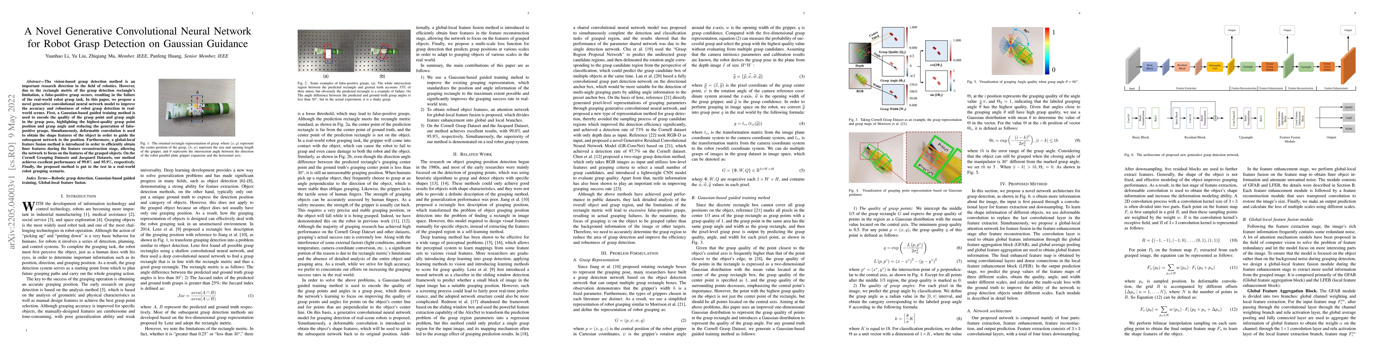 Thumbnail for A Novel Generative Convolutional Neural Network for Robot Grasp
  Detection on Gaussian Guidance