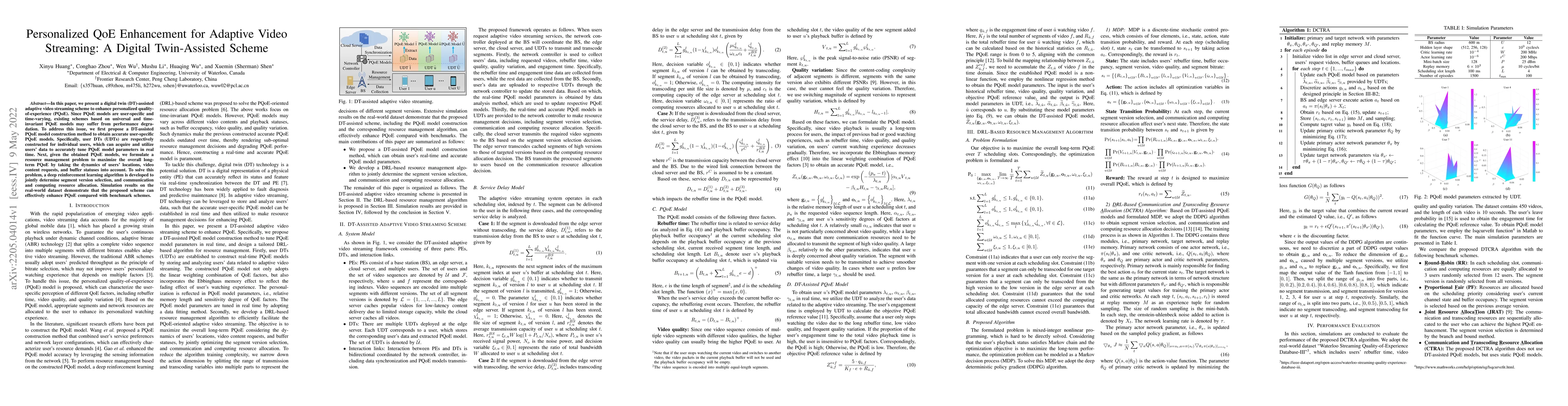 Thumbnail for Personalized QoE Enhancement for Adaptive Video Streaming: A Digital
  Twin-Assisted Scheme