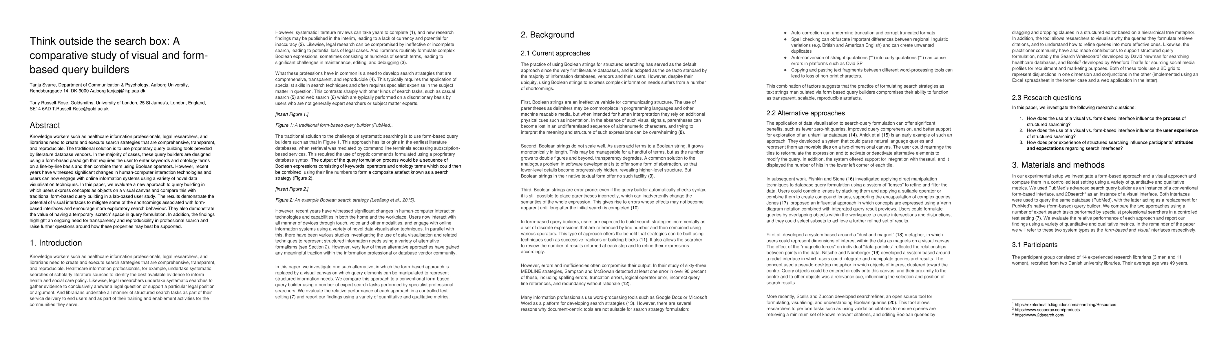 Thumbnail for Think outside the search box: A comparative study of visual and
  form-based query builders