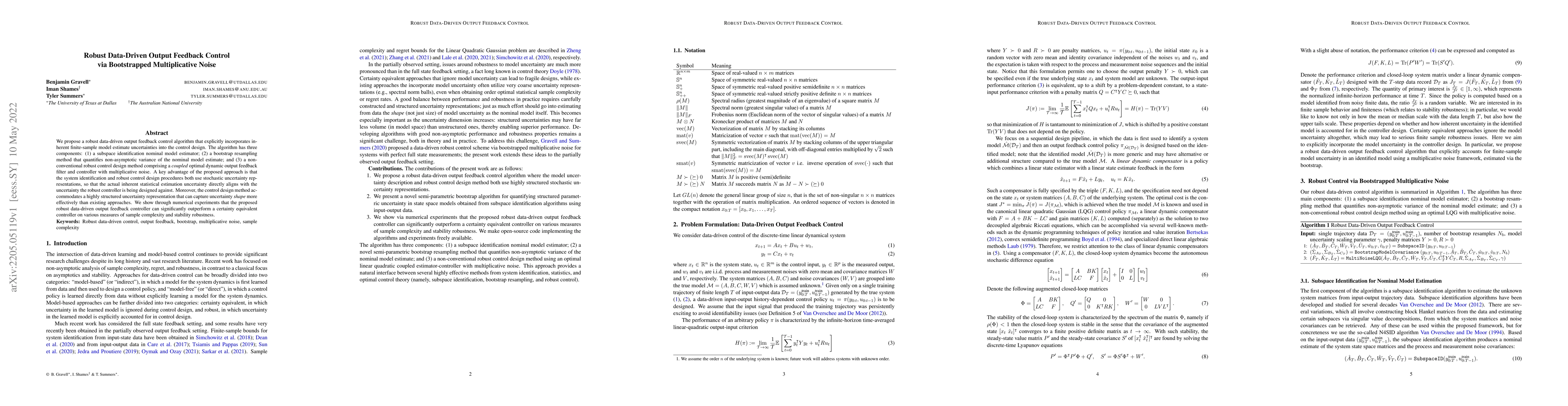 Thumbnail for Robust Data-Driven Output Feedback Control via Bootstrapped
  Multiplicative Noise