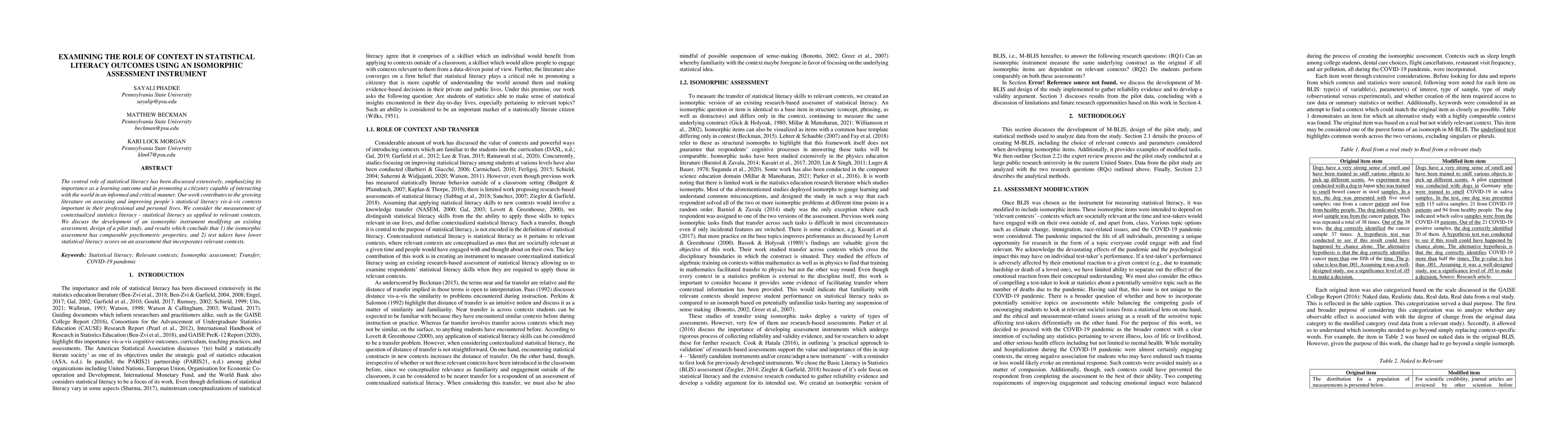 Thumbnail for Examining the role of context in statistical literacy outcomes using an
  isomorphic assessment instrument