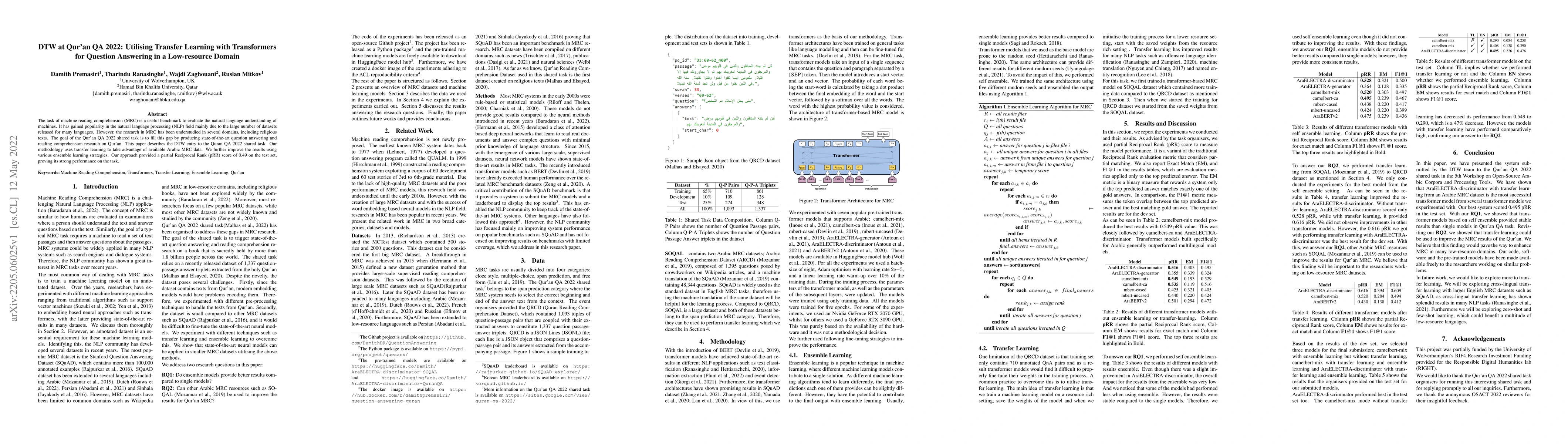 Thumbnail for DTW at Qur'an QA 2022: Utilising Transfer Learning with Transformers for
  Question Answering in a Low-resource Domain