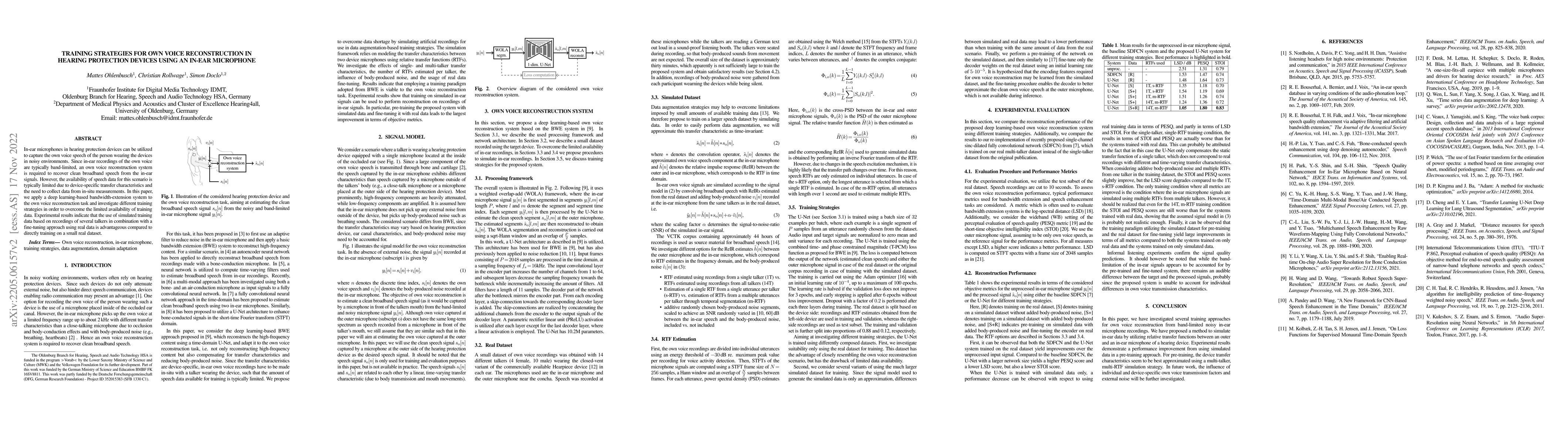 Thumbnail for Training Strategies for Own Voice Reconstruction in Hearing Protection
  Devices using an In-ear Microphone
