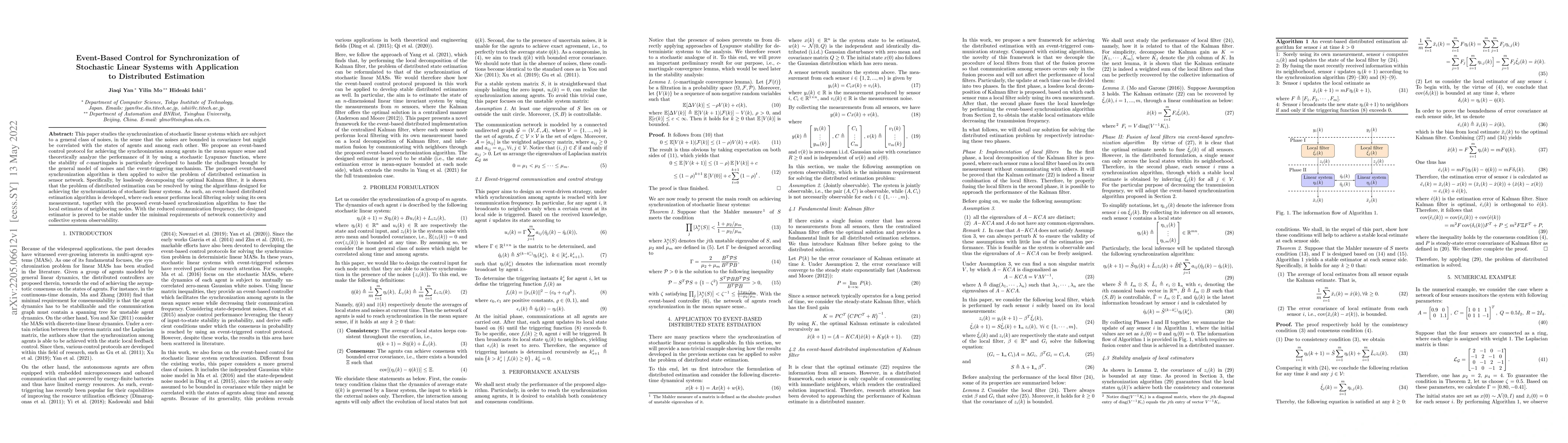 Thumbnail for Event-Based Control for Synchronization of Stochastic Linear Systems
  with Application to Distributed Estimation