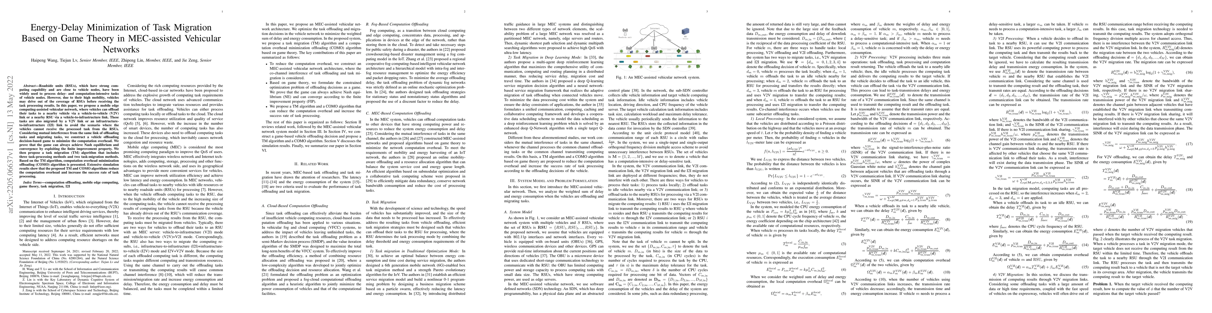 Thumbnail for Energy-Delay Minimization of Task Migration Based on Game Theory in
  MEC-assisted Vehicular Networks