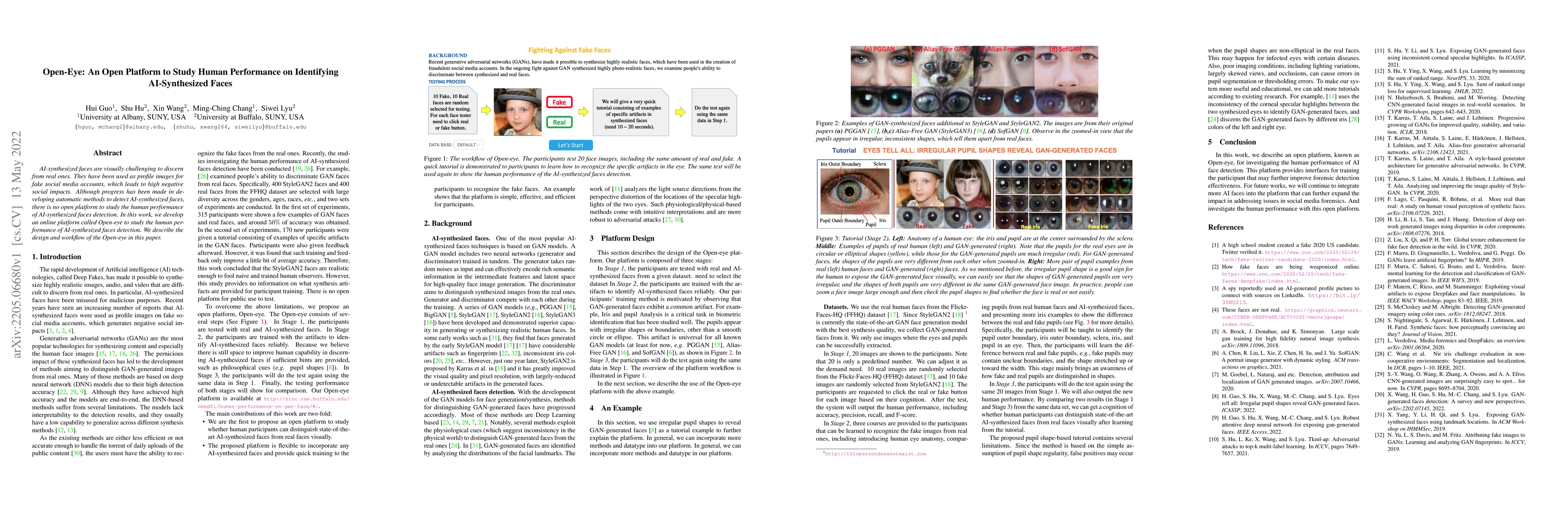 Thumbnail for Open-Eye: An Open Platform to Study Human Performance on Identifying
  AI-Synthesized Faces