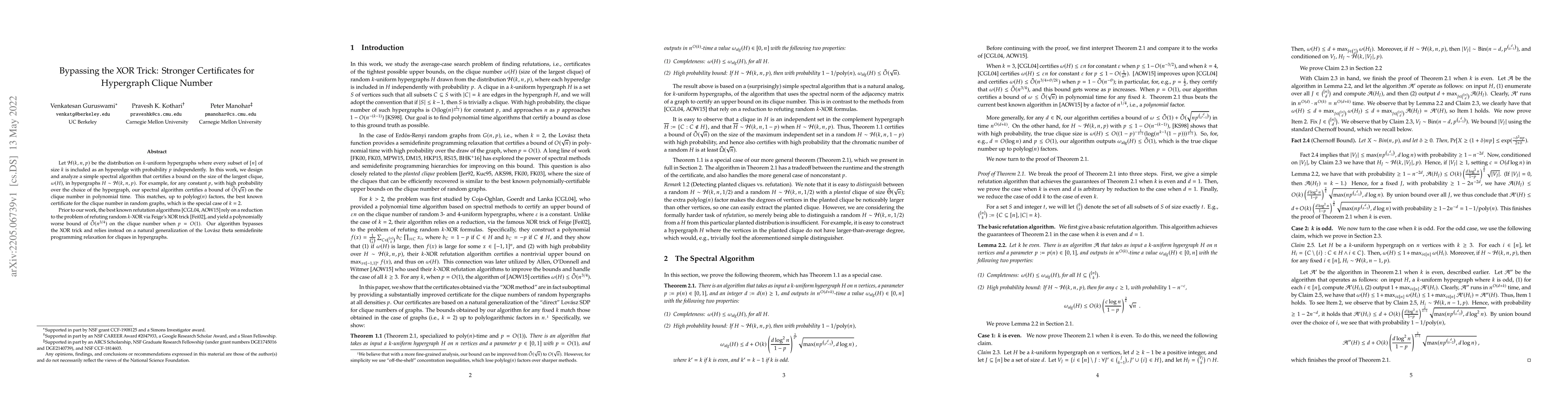 Thumbnail for Bypassing the XOR Trick: Stronger Certificates for Hypergraph Clique
  Number