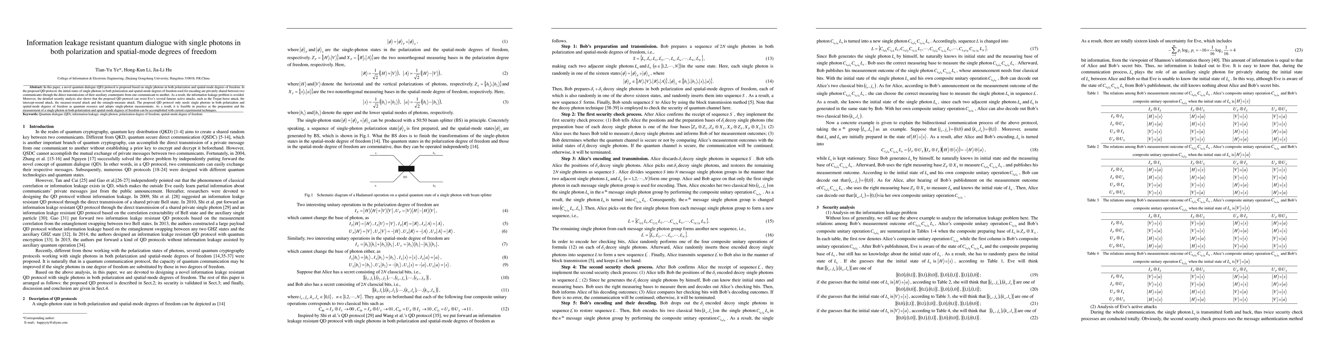 Thumbnail for Information leakage resistant quantum dialogue with single photons in
  both polarization and spatial-mode degrees of freedom