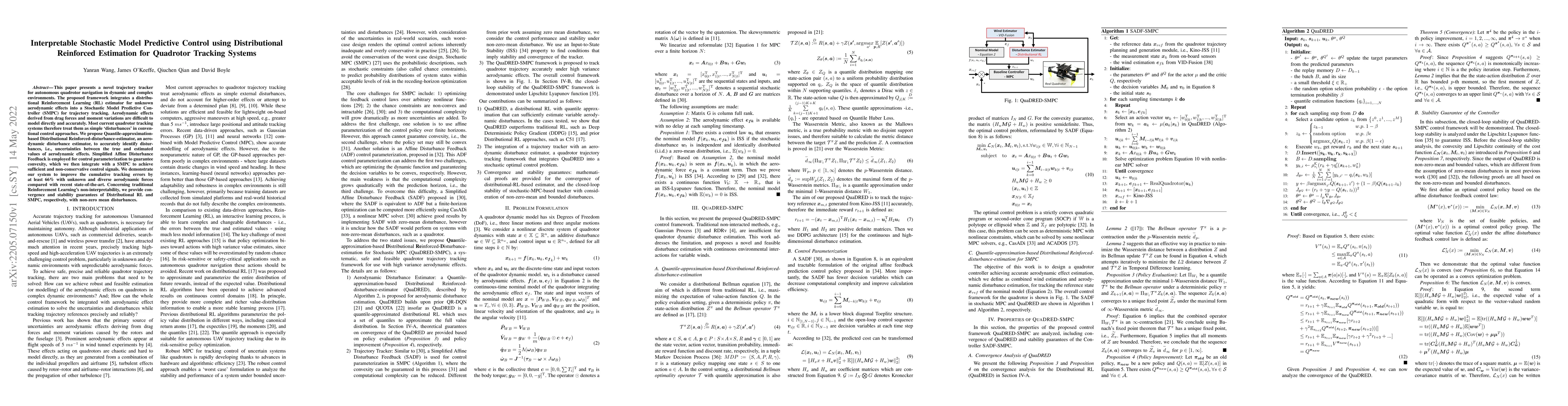 Thumbnail for Interpretable Stochastic Model Predictive Control using Distributional
  Reinforced Estimation for Quadrotor Tracking Systems