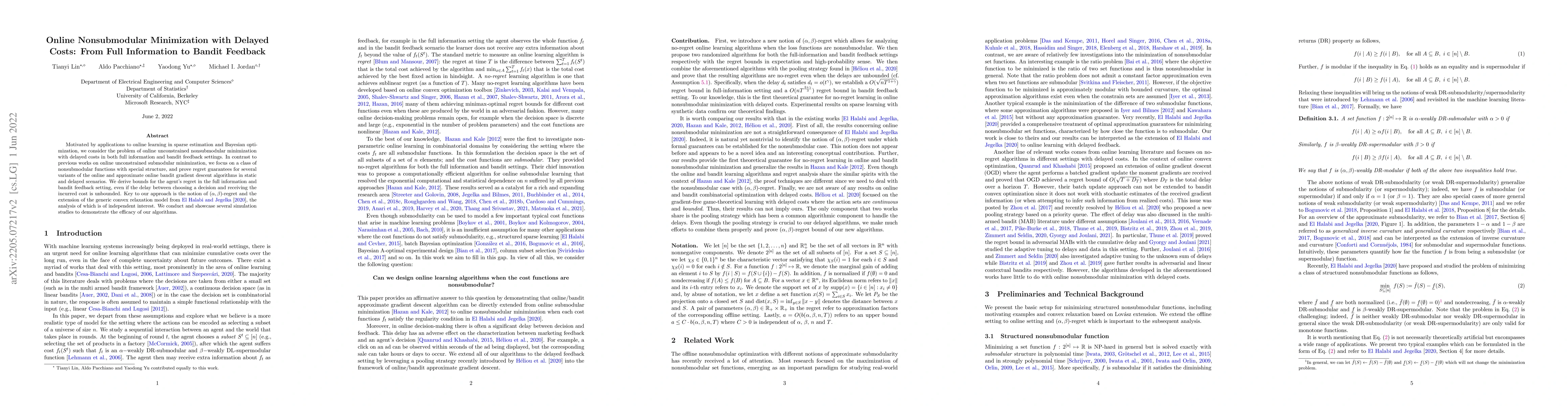 Thumbnail for Online Nonsubmodular Minimization with Delayed Costs: From Full
  Information to Bandit Feedback