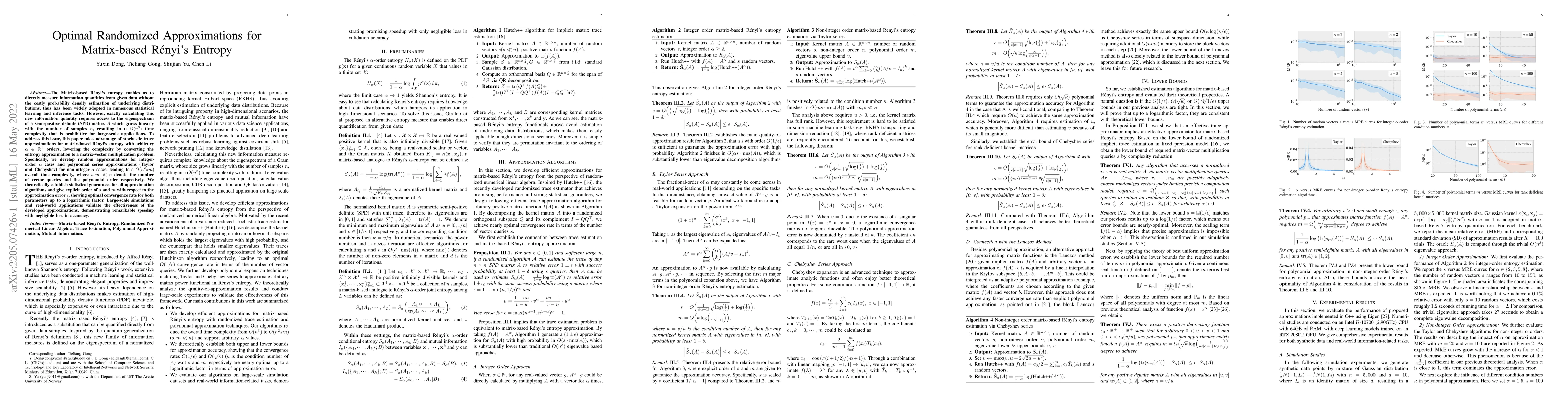 Thumbnail for Optimal Randomized Approximations for Matrix based Renyi's Entropy