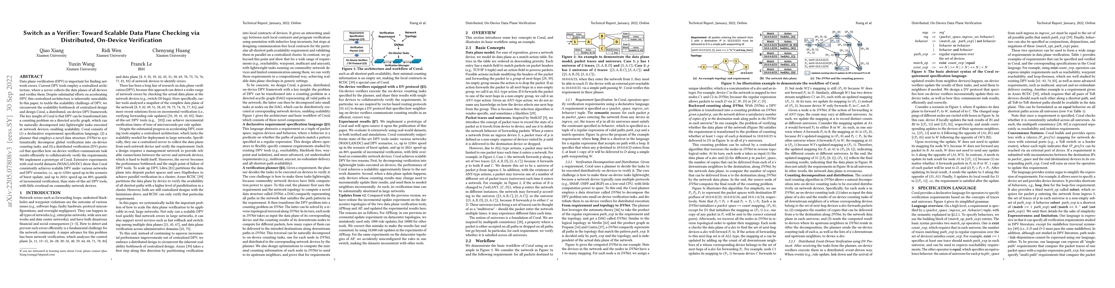 Thumbnail for Switch as a Verifier: Toward Scalable Data Plane Checking via
  Distributed, On-Device Verification