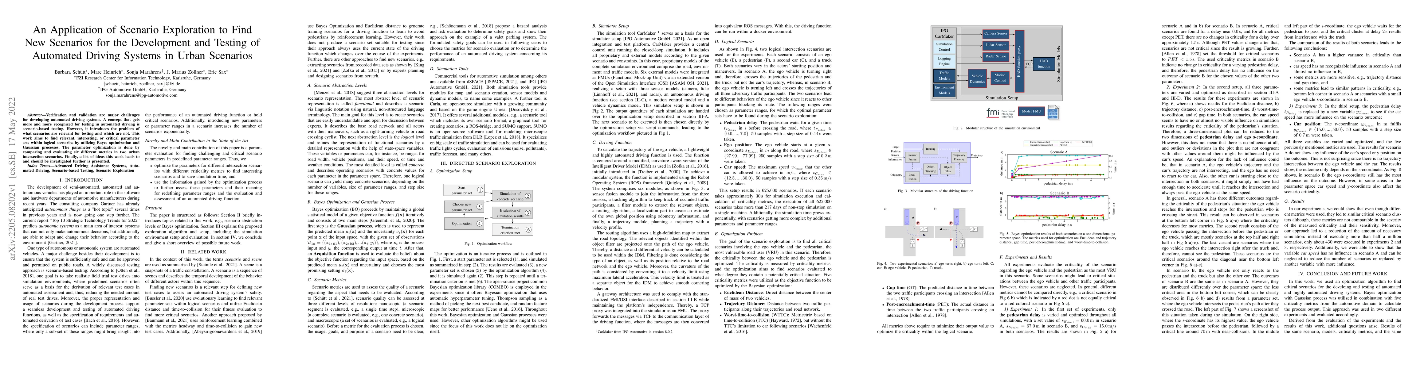 Thumbnail for An Application of Scenario Exploration to Find New Scenarios for the
  Development and Testing of Automated Driving Systems in Urban Scenarios
