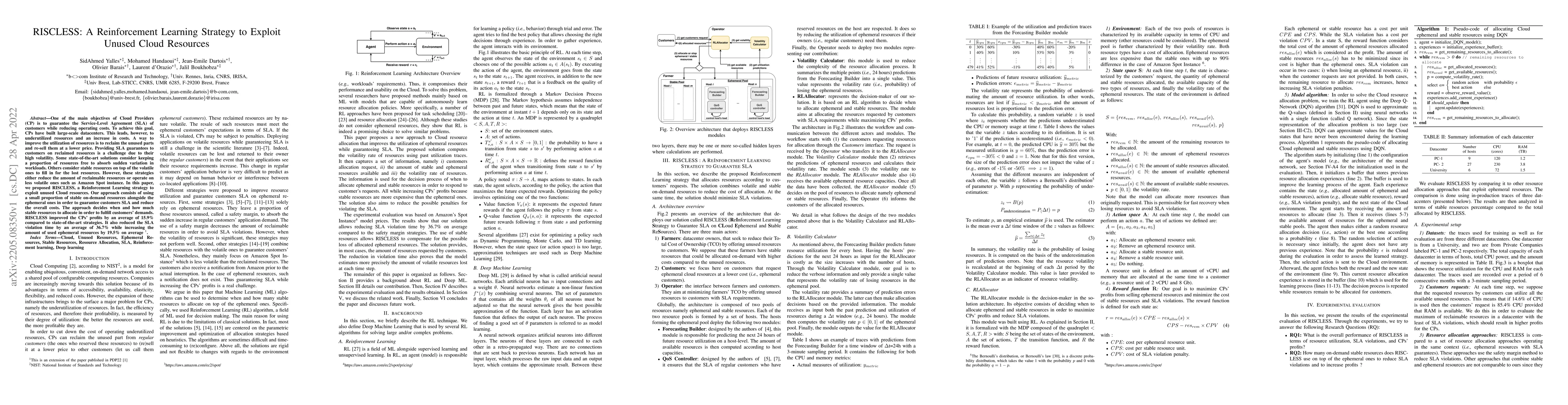 Thumbnail for RISCLESS: A Reinforcement Learning Strategy to Exploit Unused Cloud
  Resources