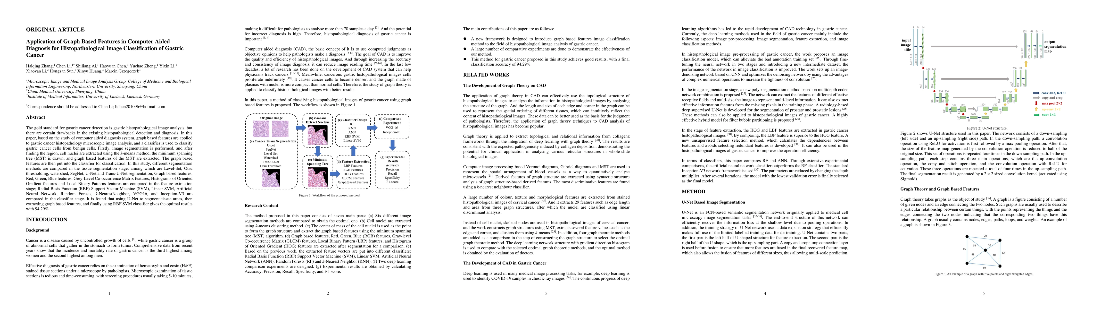 Thumbnail for Application of Graph Based Features in Computer Aided Diagnosis for
  Histopathological Image Classification of Gastric Cancer