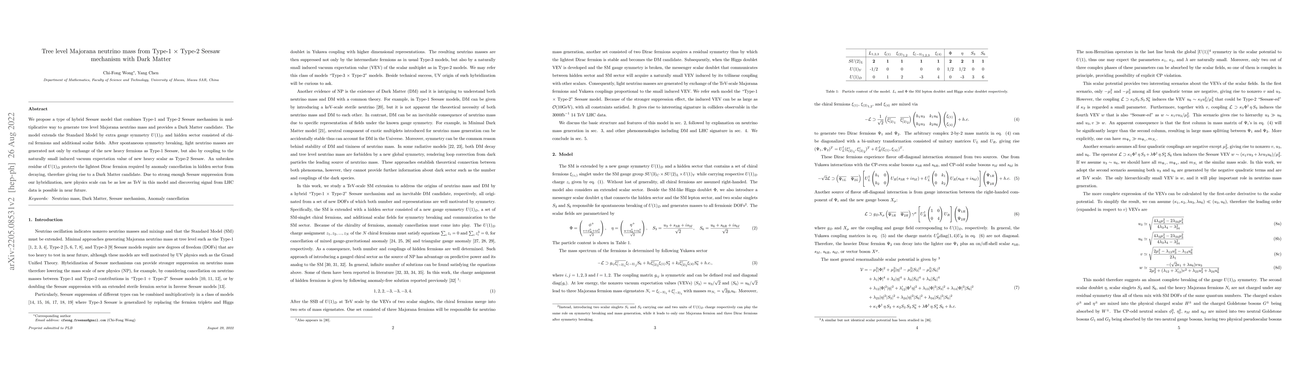 Thumbnail for Tree level Majorana neutrino mass from Type-1 $\times$ Type-2 Seesaw
  mechanism with Dark Matter