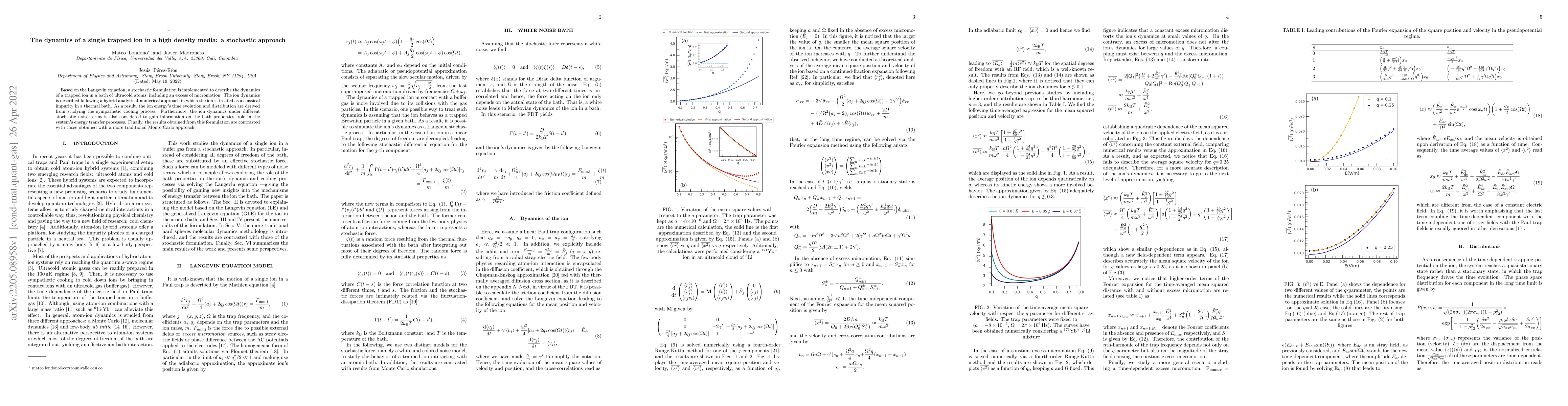 Thumbnail for The dynamics of a single trapped ion in a high density media: a
  stochastic approach