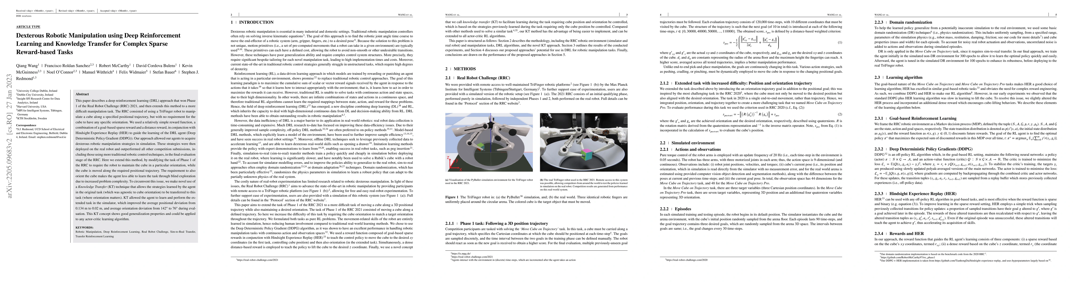 Thumbnail for Dexterous Robotic Manipulation using Deep Reinforcement Learning and
  Knowledge Transfer for Complex Sparse Reward-based Tasks