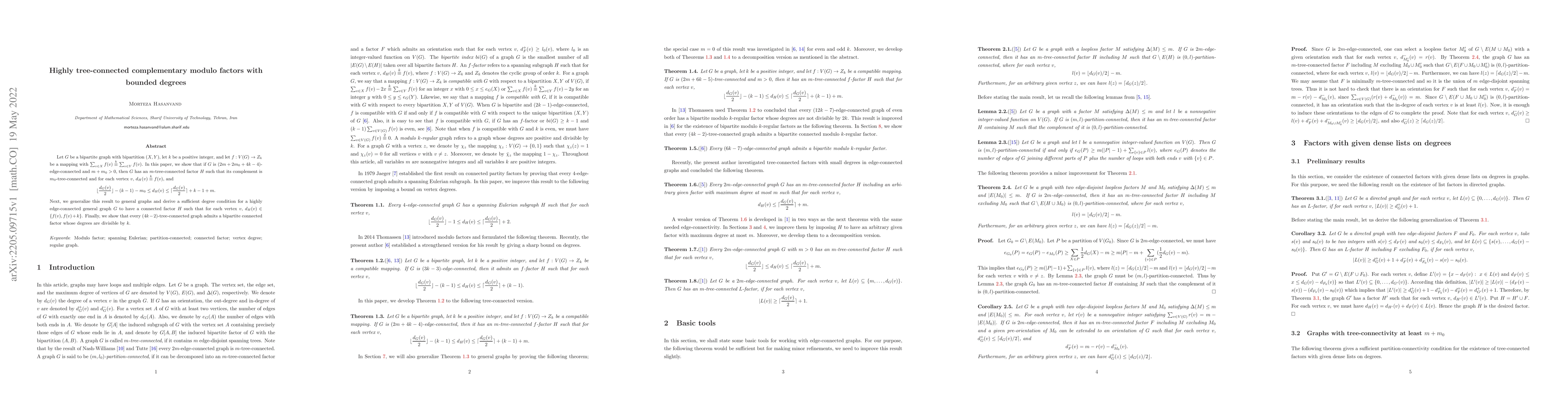 Thumbnail for Highly tree-connected complementary modulo factors with bounded degrees