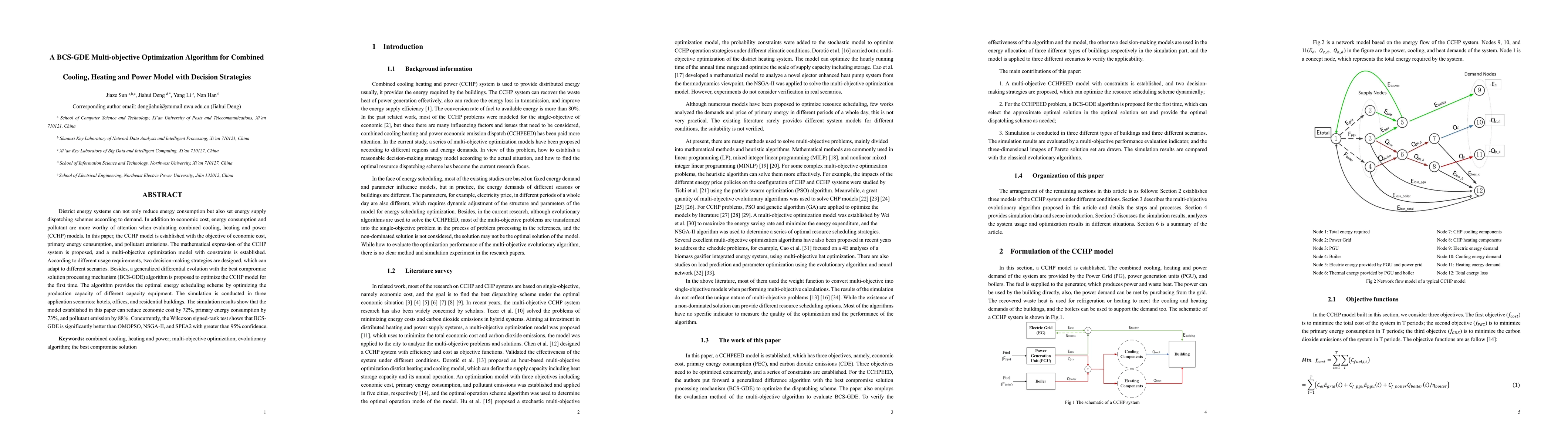 Thumbnail for A BCS-GDE Multi-objective Optimization Algorithm for Combined Cooling,
  Heating and Power Model with Decision Strategies