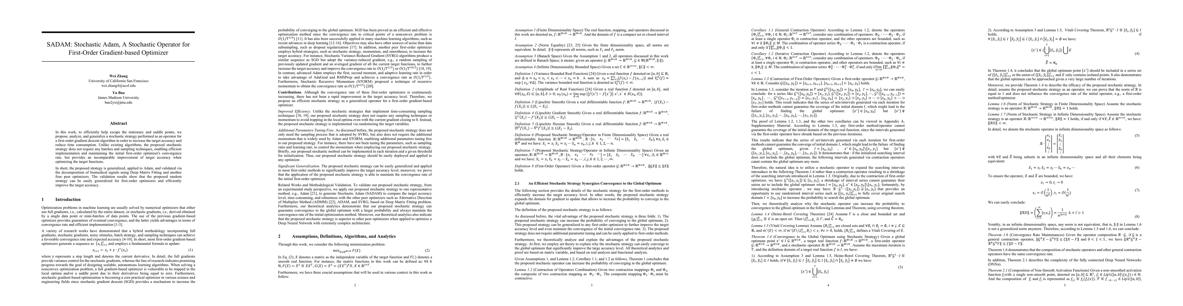 Thumbnail for SADAM: Stochastic Adam, A Stochastic Operator for First-Order
  Gradient-based Optimizer