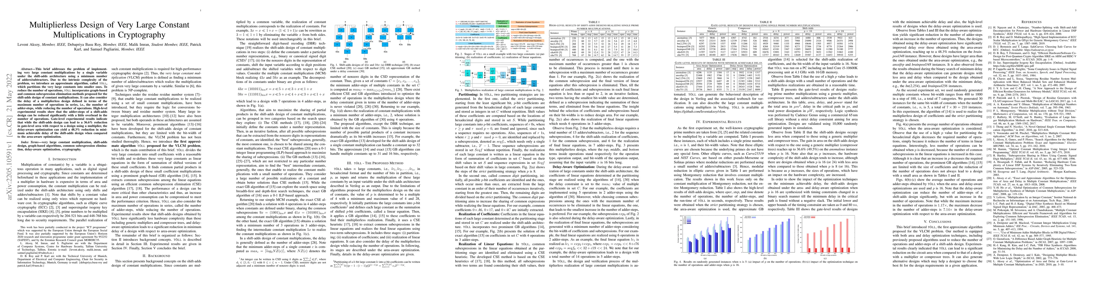 Thumbnail for Multiplierless Design of Very Large Constant Multiplications in
  Cryptography