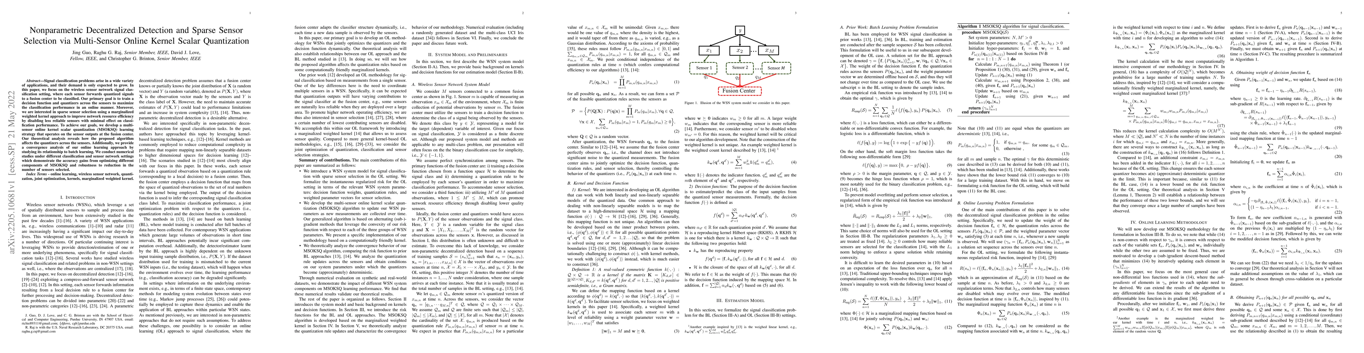 Thumbnail for Nonparametric Decentralized Detection and Sparse Sensor Selection via
  Multi-Sensor Online Kernel Scalar Quantization