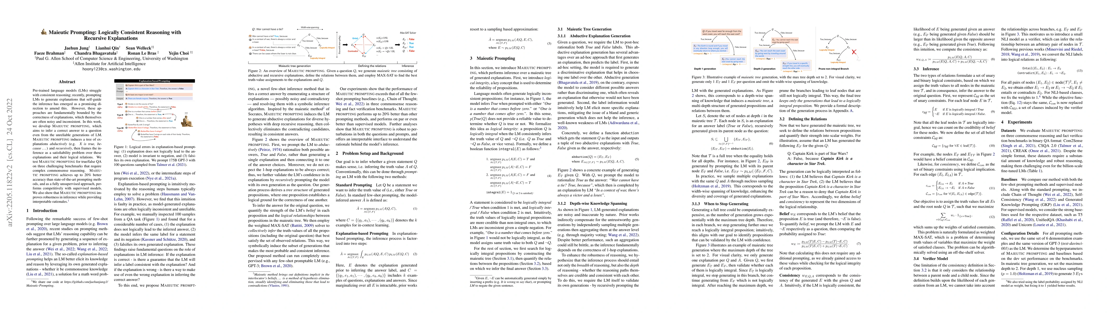 Thumbnail for Maieutic Prompting: Logically Consistent Reasoning with Recursive
  Explanations
