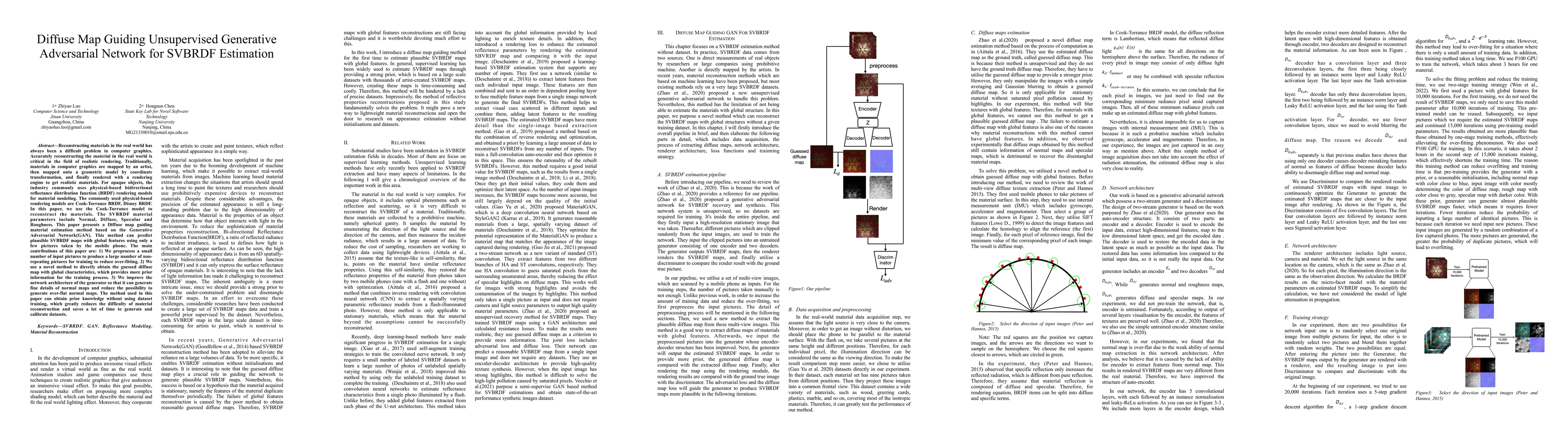 Thumbnail for Diffuse Map Guiding Unsupervised Generative Adversarial Network for
  SVBRDF Estimation