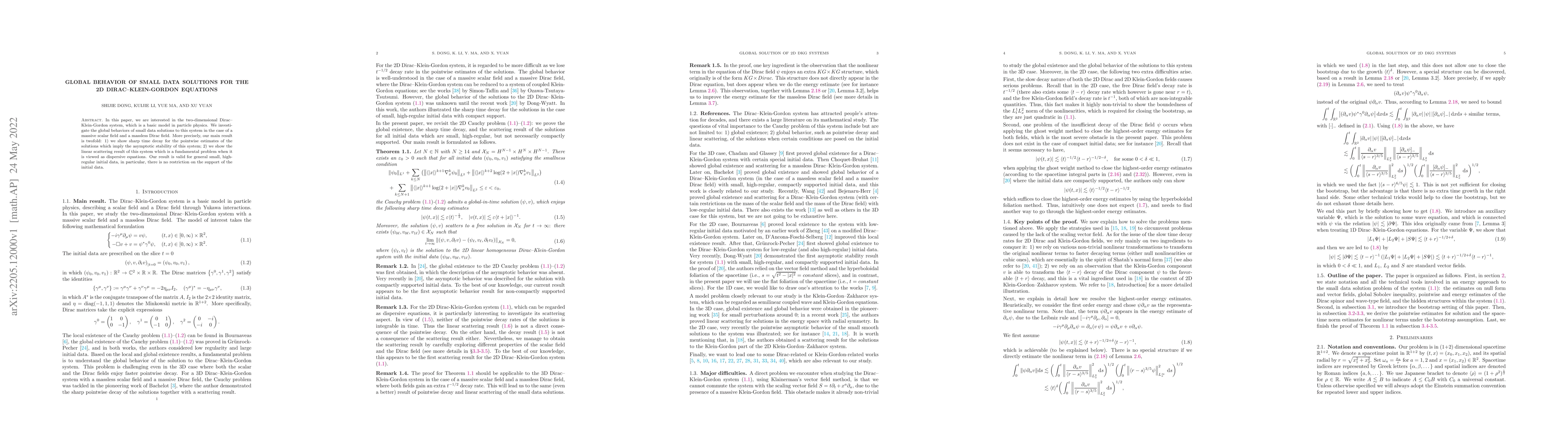 Thumbnail for Global Behavior of Small Data Solutions for The 2D Dirac-Klein-Gordon
  Equations