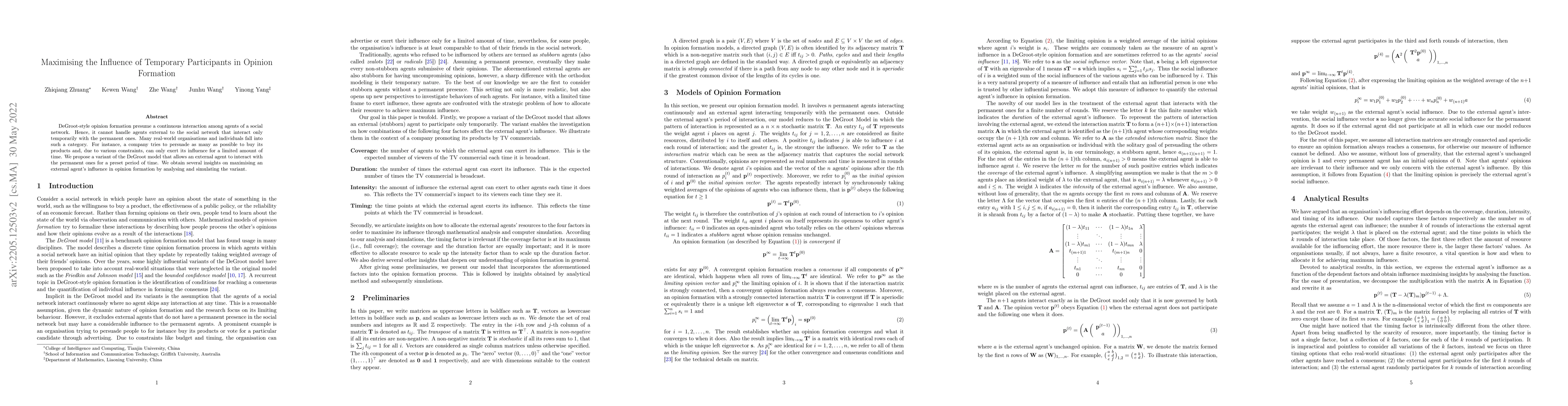 Thumbnail for Maximising the Influence of Temporary Participants in Opinion Formation