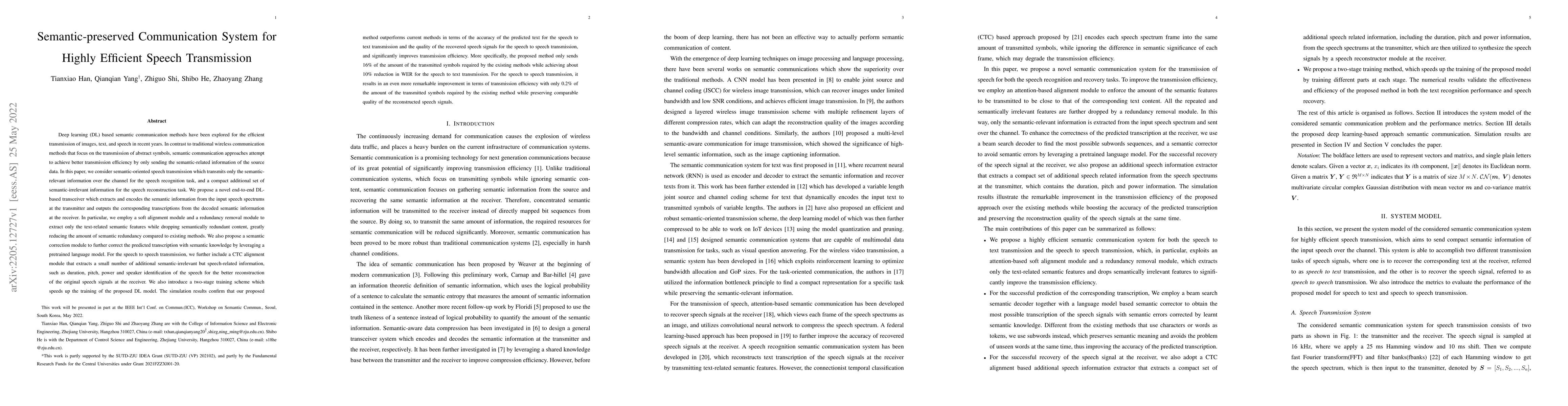 Thumbnail for Semantic-preserved Communication System for Highly Efficient Speech
  Transmission