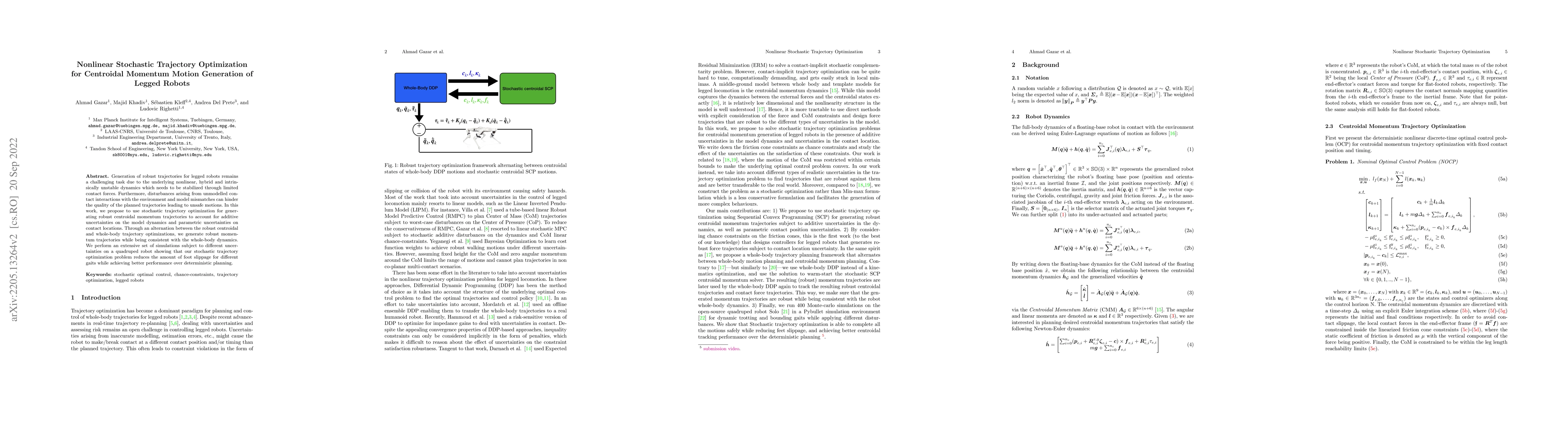 Thumbnail for Nonlinear Stochastic Trajectory Optimization for Centroidal Momentum
  Motion Generation of Legged Robots