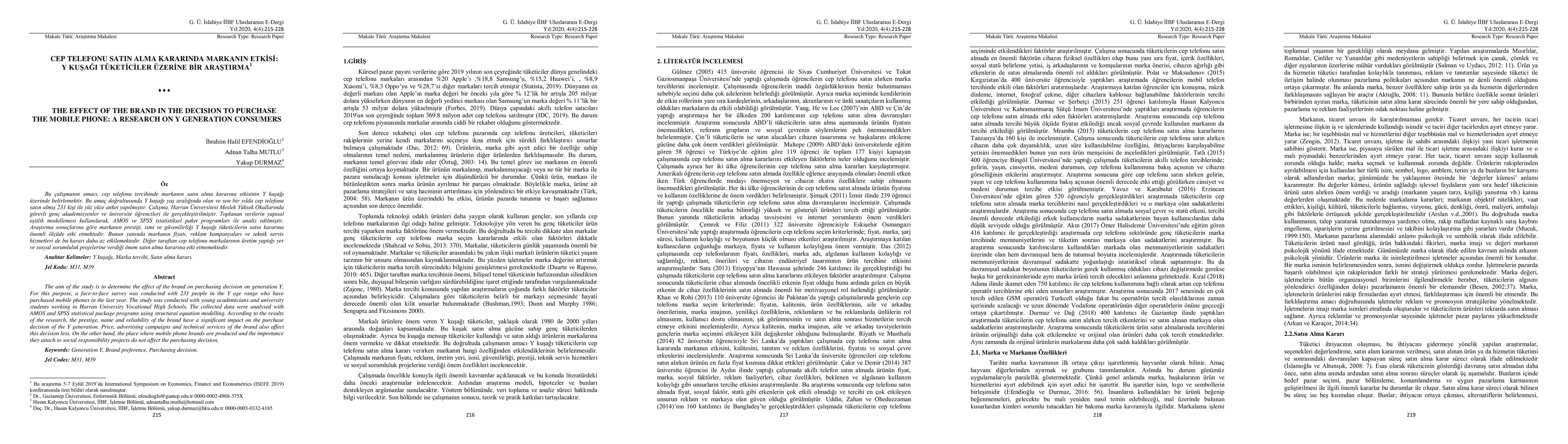Thumbnail for The effect of the brand in the decision to purchase the mobile phone a
  research on Y generation consumers