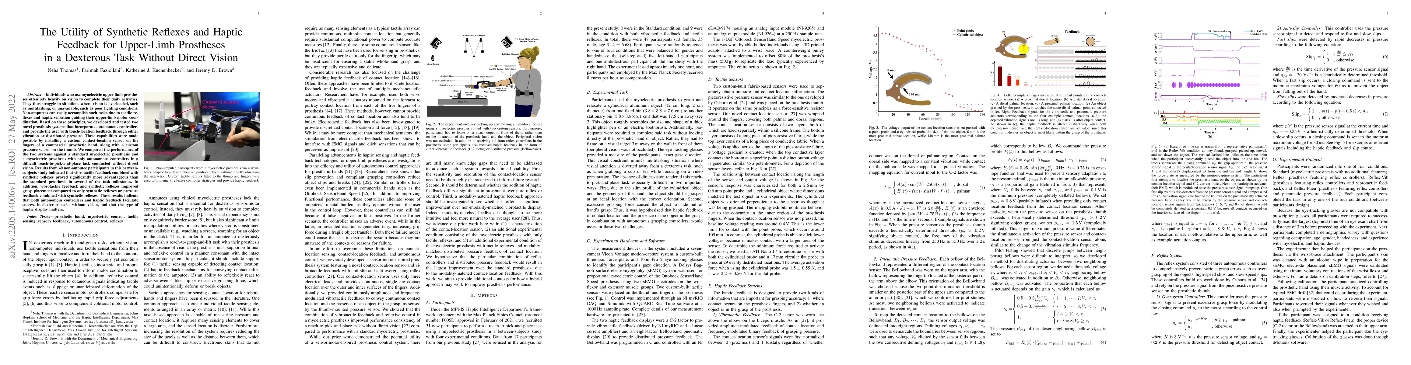 Thumbnail for The Utility of Synthetic Reflexes and Haptic Feedback for Upper-Limb
  Prostheses in a Dexterous Task Without Direct Vision