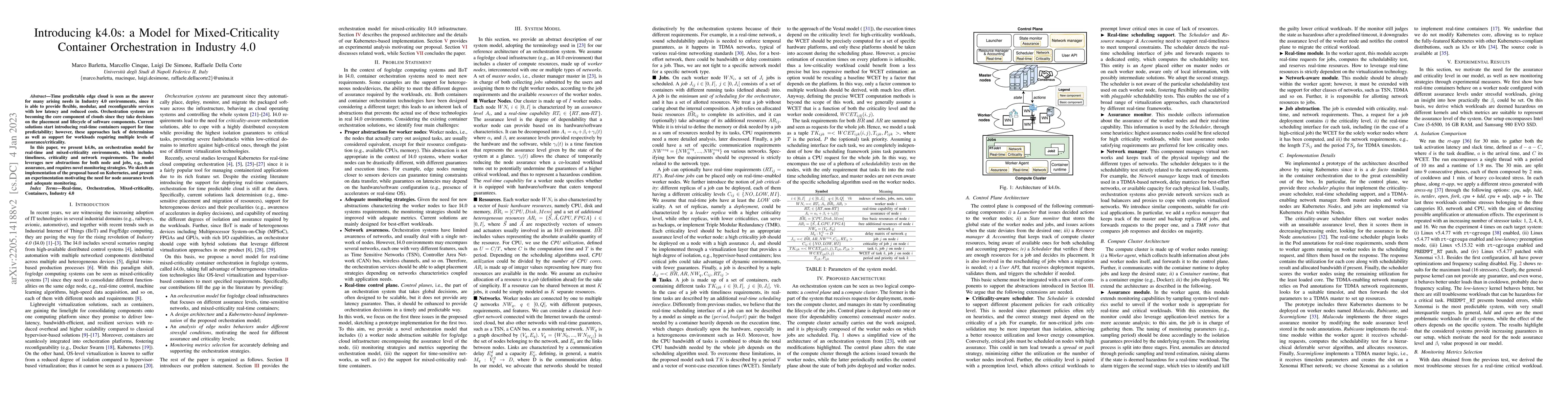Thumbnail for Introducing k4.0s: a Model for Mixed-Criticality Container Orchestration
  in Industry 4.0 (extended)